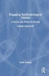 Produktbild: Moberg, M: Engaging Anthropological Theory