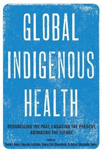 Produktbild: Global Indigenous Health 2/e