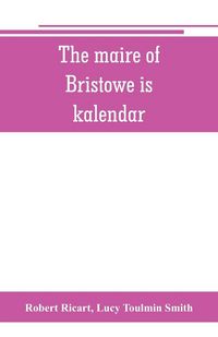 Produktbild: The maire of Bristowe is kalendar
