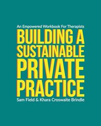 Produktbild: Building a Sustainable Private Practice