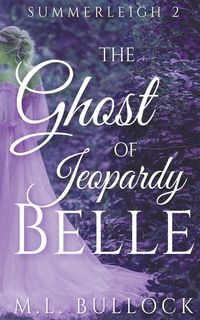 Produktbild: The Ghost Of Jeoprady Belle