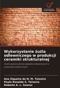 Produktbild: Wykorzystanie &iquest;u&iquest;la odlewniczego w produkcji ceramiki strukturalnej