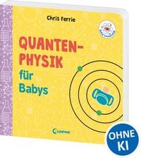 Produktbild: Baby-Universit&auml;t - Quantenphysik f&uuml;r Babys