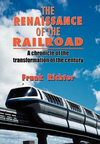 Produktbild: The Renaissance of the Railroad