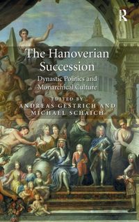 Bild vom Artikel The Hanoverian Succession vom Autor Andreas Gestrich