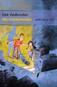 Bild vom Artikel Die Geisterhandys - Little Ghost vom Autor Dirk Walbrecker