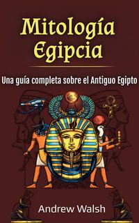 Produktbild: Mitolog&iacute;a Egipcia