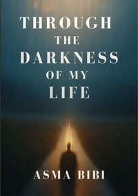Produktbild: Through the Darkness of My Life