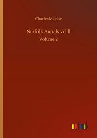 Produktbild: Norfolk Annals vol ll