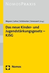 Produktbild: Das neue Kinder- und Jugendst&auml;rkungsgesetz &ndash; KJSG