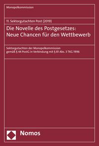 Produktbild: Die Novelle des Postgesetzes: Neue Chancen f&uuml;r den Wettbewerb
