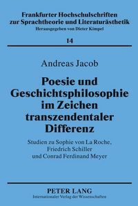 Produktbild: Poesie und Geschichtsphilosophie im Zeichen transzendentaler Differenz
