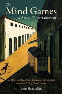 Produktbild: The Mind Games of Art and Entertainment