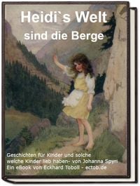 Produktbild: Heidi`s Welt sind die Berge