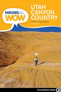 Produktbild: Hiking from Here to Wow: Utah Canyon Country