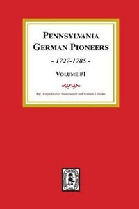 Produktbild: Pennsylvania German Pioneers, Volume#1.
