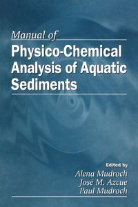 Produktbild: Manual of Physico-Chemical Analysis of Aquatic Sediments