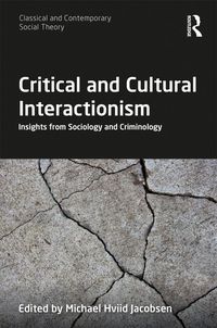 Produktbild: Critical and Cultural Interactionism