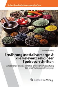 Produktbild: Ern&auml;hrungsnotfallvorsorge & die Relevanz religi&ouml;ser Speisevorschriften