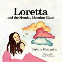 Produktbild: Loretta and the Monday Morning Blues