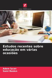 Produktbild: Estudos recentes sobre educa&ccedil;&atilde;o em v&aacute;rias ocasi&otilde;es