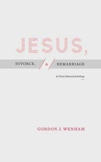Produktbild: Jesus, Divorce, and Remarriage