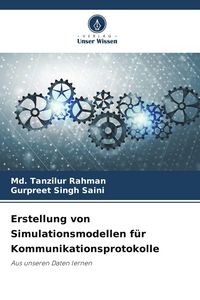 Produktbild: Erstellung von Simulationsmodellen f&uuml;r Kommunikationsprotokolle