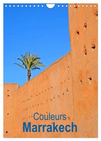 Produktbild: Couleurs Marrakech (Calendrier mural 2026 DIN A4 horizontal), CALVENDO calendrier mensuel