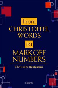 Produktbild: From Christoffel Words to Markoff Numbers