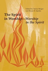Produktbild: The Spirit in Worship-Worship in the Spirit