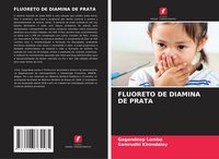 Produktbild: Fluoreto De Diamina De Prata