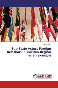 Produktbild: Sub-State Actors Foreign Relations: Kurdistan Region as an example