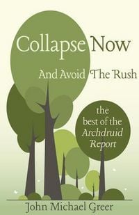Produktbild: Collapse Now and Avoid the Rush