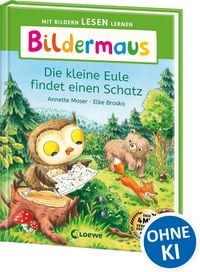 Produktbild: Bildermaus - Die kleine Eule findet einen Schatz
