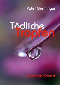 Produktbild: T&ouml;dliche Tropfen