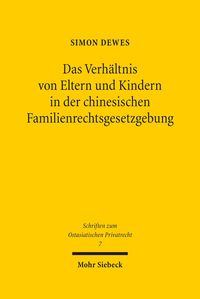 Produktbild: Das Verh&auml;ltnis von Eltern und Kindern in der chinesischen Familienrechtsgesetzgebung