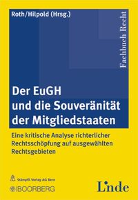 Produktbild: Der EuGH und die Souveranit&auml;t der Mitgliedstaaten