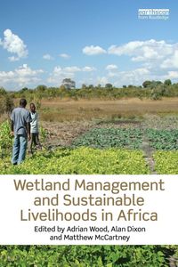 Produktbild: Wetland Management and Sustainable Livelihoods in Africa