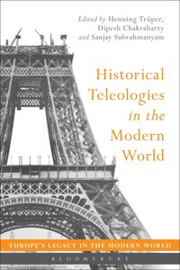 Produktbild: Historical Teleologies in the Modern World