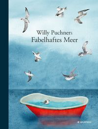 Produktbild: Willy Puchners Fabelhaftes Meer