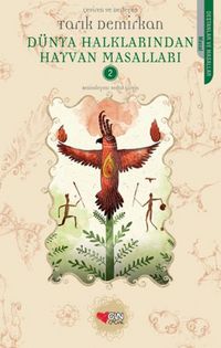 Produktbild: D&uuml;nya Halklarindan Hayvan Masallari 2