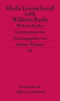 Produktbild: Sibylle Lewitscharoff trifft Wilhelm Raabe
