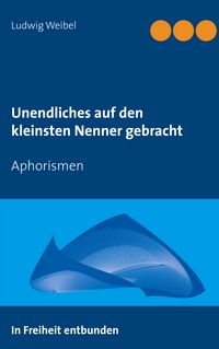 Produktbild: Unendliches auf den kleinsten Nenner gebracht
