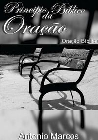 Produktbild: Principio B&iacute;blico Da Ora&ccedil;&atilde;o