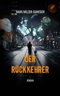 Produktbild: Der R&uuml;ckkehrer