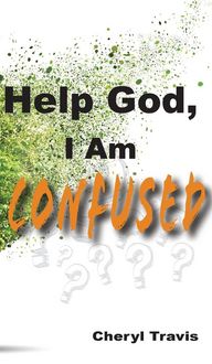 Produktbild: Help God, I Am Confused