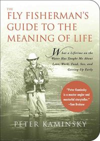 Produktbild: The Fly Fisherman's Guide to the Meaning of Life