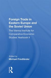 Produktbild: Foreign Trade In Eastern Europe And The Soviet Union