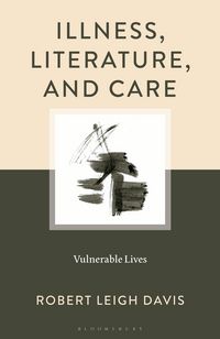 Produktbild: Illness, Literature, and Care