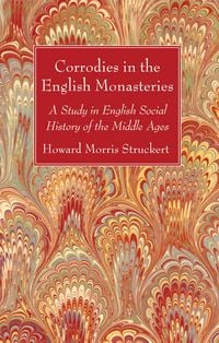 Produktbild: Corrodies in the English Monasteries